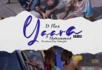 D Flex - Yaara Kids Ft Mohammed Prod By Oshogbo