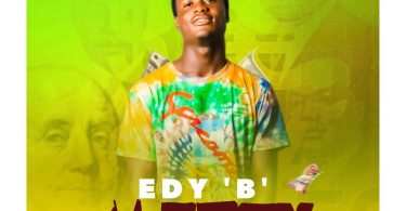 Edy B - Money Prod. by Foxbeatz