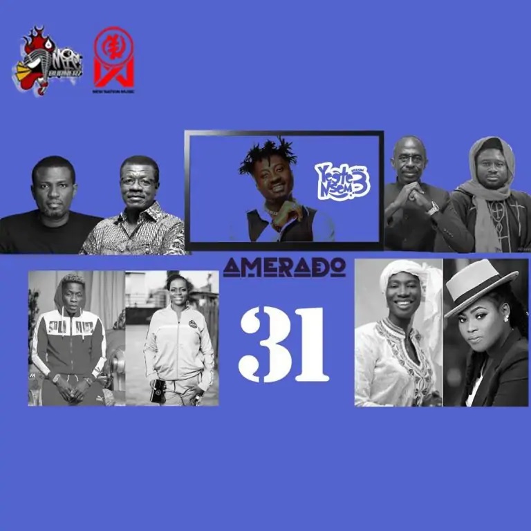 Amerado – Yeete Nsem (Episode 31)