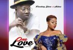 Flowking Stone Ft Adina – One Love (Prod By Dr Ray)