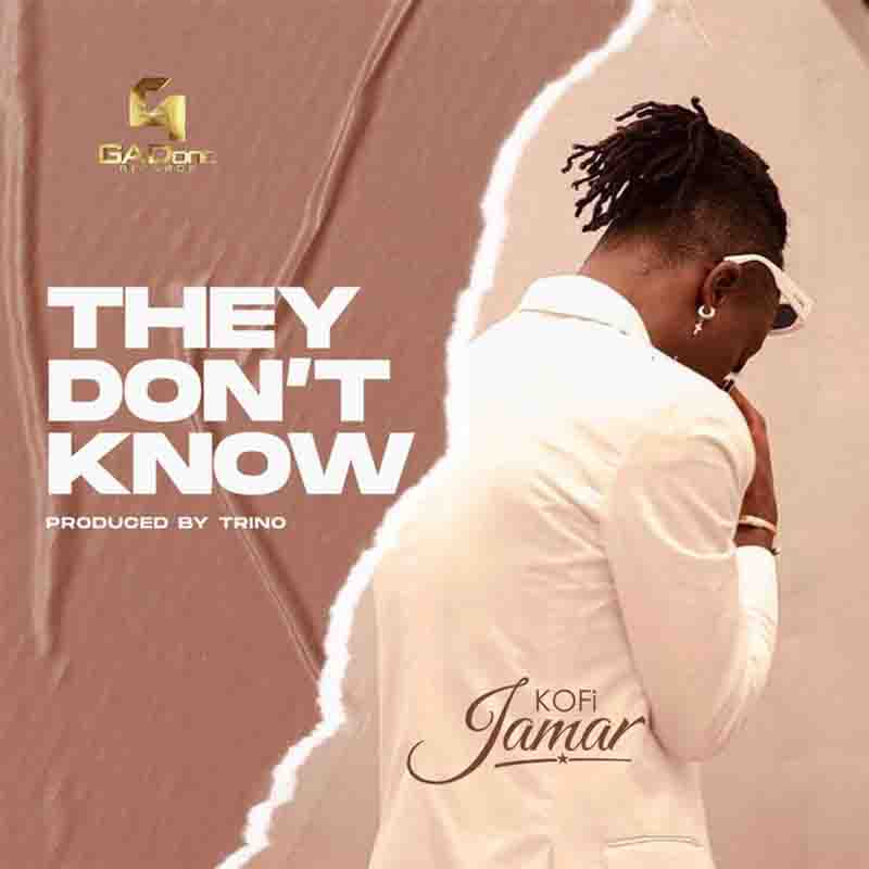 Kofi Jamar - They Don't Know (Prod. By Trino)