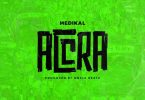 Medikal - Accra (Prod By Unkle Beatz)