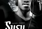 Afezi Perry – Susu (Prod By Gai Beatz)