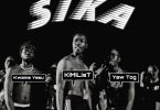 Kimilist – Sika ft Yaw Tog & Kwame Yesu