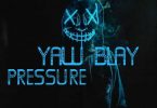 Yaw Blay - Pressure