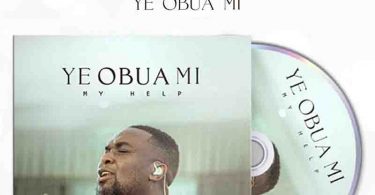 Joe Mettle – Ye Obua Mi (My Help)