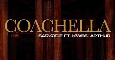 Sarkodie – Coachella ft. Kwesi Arthur