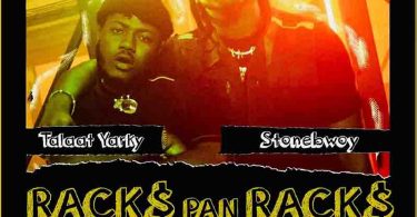 Talaat Yarky – Racks Pan Racks (Remix) ft Stonebwoy