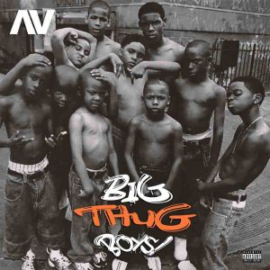 AV - Big Thug Boys (Prod by Kulboy)