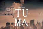 Maccasio - Tuma (Prod by BlueBeatz)