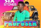 Six Stones - Proposer (Prod by JayOnTheBeatz)