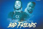 Stone Gee – Bad Friends ft Okyeame Kwame