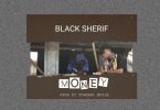 Black Sherif - Money (Prod by TubhaniMuzik)