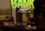 Chronic Law – Bank Teller