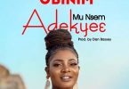 Florence Obinim - Adekye3 Mu Nsem