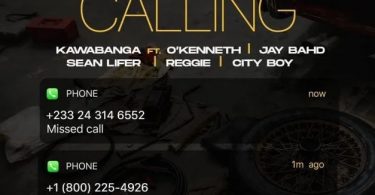 Kawabanga – Calling Ft Jay Bahd x O’kenneth x Sean Lifer x Reggie x City Boy