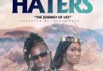 Patapaa – Haters Ft Wendy Shay x Twicy