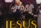 Ceccy-Twum-His-Name-is-Jesus-www-oneclickghana-com_-mp3-image.jpg