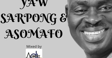 DJ Albert - Best Of Yaw Sarpong & Asomafo