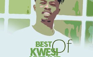 DJ Soba - Best of Kwesi Arthur Mixtape