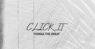 Thomas The Great – Click It