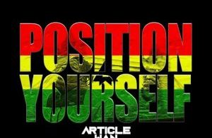 Article Wan – Position Yourself (Ghana MP3)