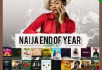 DJ Duncan, Naija End Of Year Mix