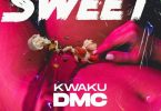 Kwaku DMC - Sweet
