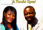 Obaapa Christy & Kwaku Gyasi - Mesuafre Awurade