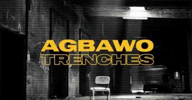 idowest_agbawo_trenches_ft_blaqdee