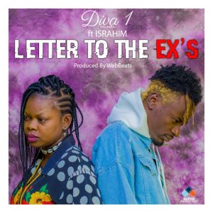 Diva 1 - Letter To The Ex's ft IsRahim