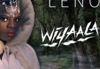 Wiyaala - Leno (This Place)