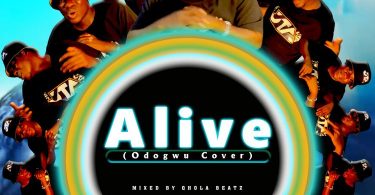 Koo Ntakra - Alive (Odogwu Cover)