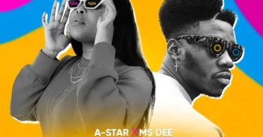 A-Star – Yensa ft Ms Dee
