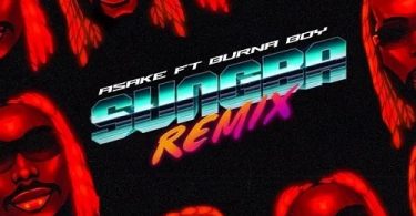Asake - Sungba Remix Ft Burna Boy