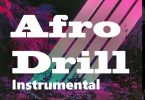 Lazzy Beatz - Afro Drill Instrumental