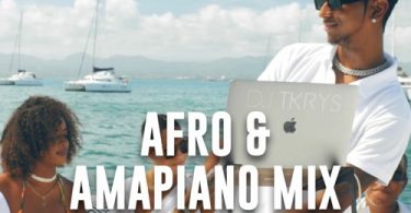 DJ TKRYS - Afro & Amapiano Mix 2022