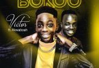 Victor – Bokoo Ft Akwaboah