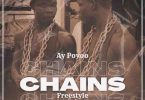 AY Poyoo - Chains Freestyle