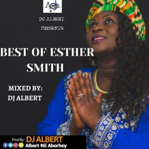 DJ Albert - Best Of Esther Smith