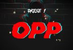 Okese1 – OPP (Prod By EboTheGr8)