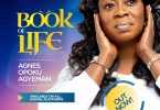 Agnes Opoku Agyemang - Book Of Life Album