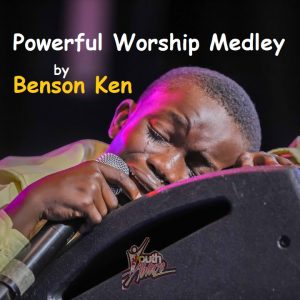 Benson Ken - Powerful Worship Medley
