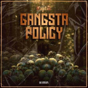 Captan - Gangsta Policy