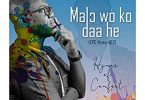 Ken Blege - Malo Wo Daa (Malɔ̃ Wò Ko ɖaa He)