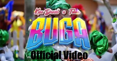Official Video: Buga By Kizz Daniel Ft Tekno