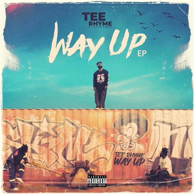 Tee Rhyme Way Up EP