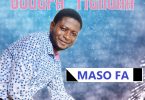 Joseph Mensah - Maso Fa