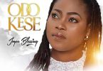 Joyce Blessing - Odo Kese