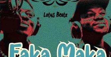 Lotus Beatz - Faka Maka